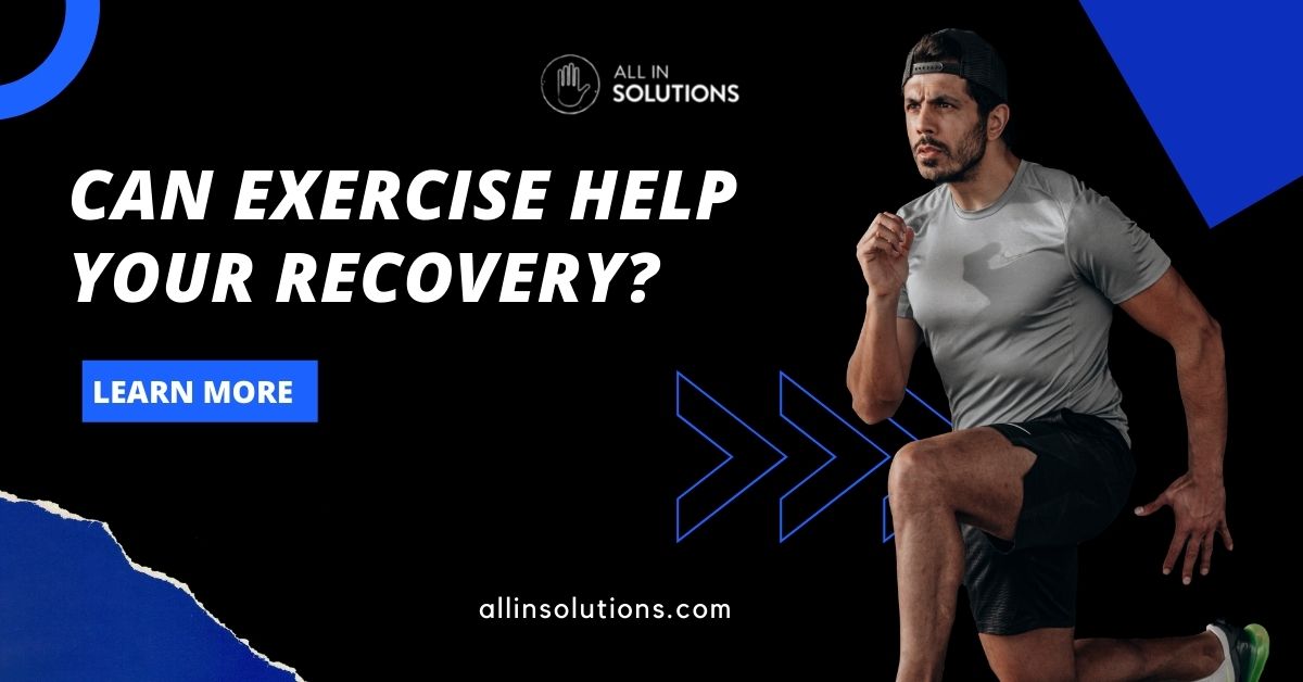 can exercise help your recovery from addiction?