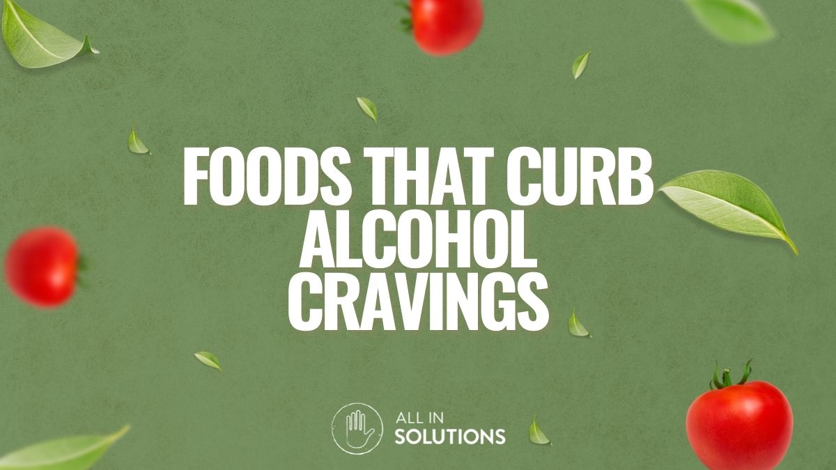 dietary tips to help reduce alcohol cravings