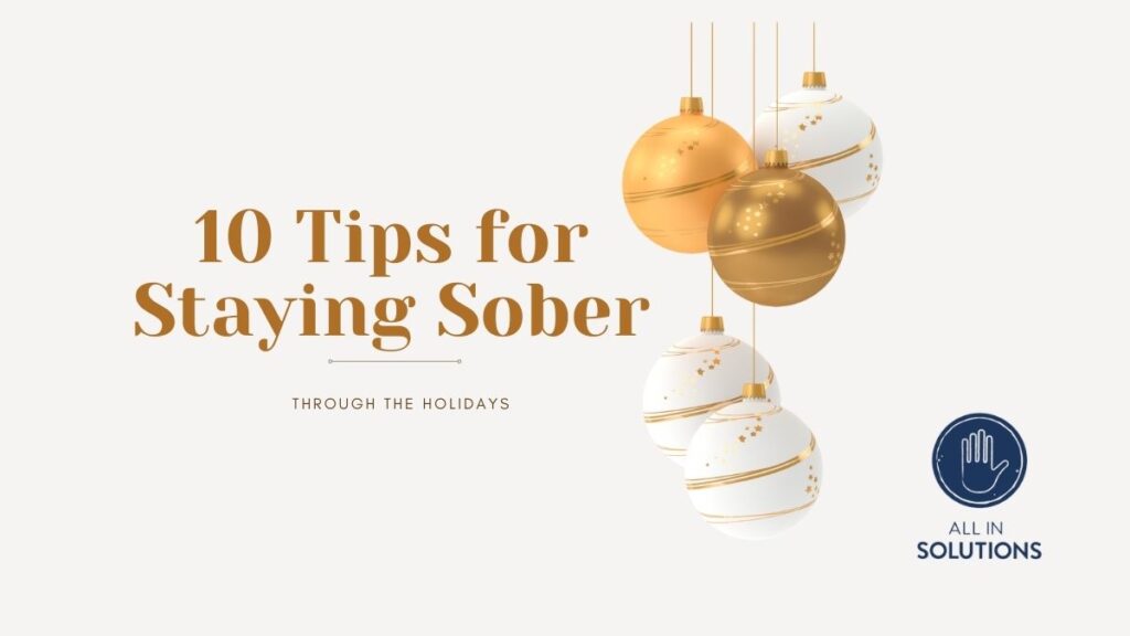 staying sober during the holidays