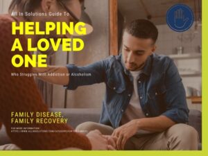 how to help a loved one with an addiction - guide for the family
