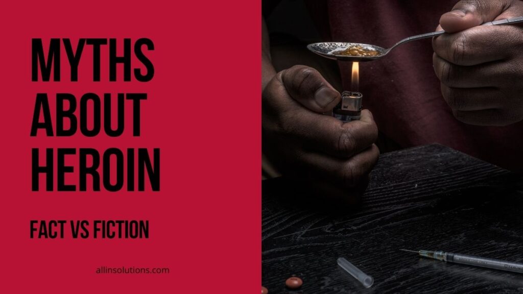 common heroin myths